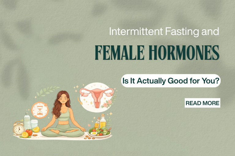 Intermittent Fasting for Women: Is It Good for Your Hormones?