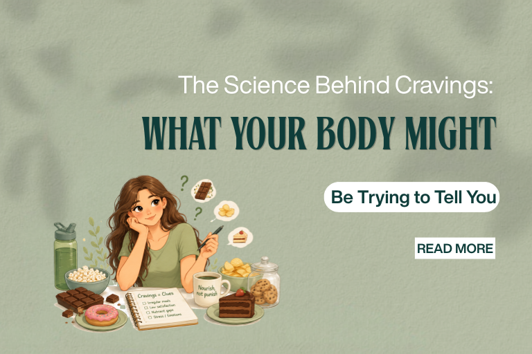 The Science Behind Cravings: What Your Body Might Be Trying to Tell You